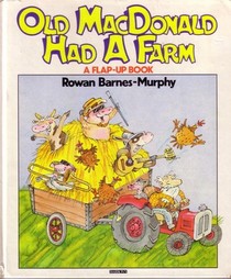 Old Macdonald Had a Farm (Flap-Up Book)
