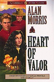 Heart of Valor (Guardians of the North, Bk 2)