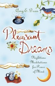 Pleasant Dreams: Nighttime Meditations for Peace of Mind (Puffy Books)