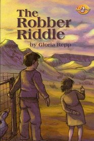 The Robber Riddle (Take-Along Stories 2)