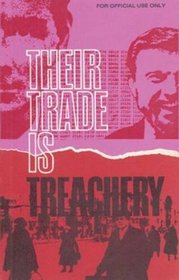 Their Trade is Treachery (Central Office of Information)