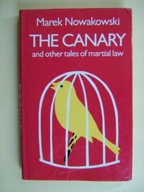 The canary and other tales of martial law