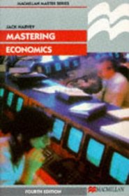 Mastering Economics (Palgrave Master)