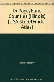 Rand McNally Dupage and Kane Counties Streetfinder