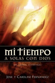 MI TIEMPO A SOLAS CON DIOS