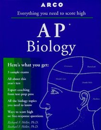 Arco Everything You Need to Score High on AP in Biology (Master the AP Biology Test)