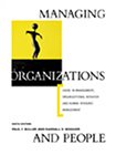 Managing Organizations and People: Cases in Management, Organizational Behavior  Human Resource Management