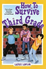 How To Survive Third Grade : How To Survive Third Grade (American Sisters)