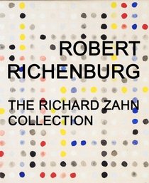 Robert Richenburg (The Richard Zahn Collection)