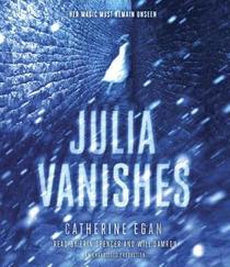 Julia Vanishes (Witch's Child, Bk 1) (Audio CD) (Unabridged)