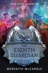 The Eighth Guardian (Annum Guard)