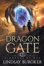 Kingdoms at War: An Epic Fantasy Adventure (Dragon Gate)