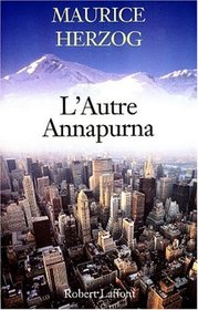L'autre Annapurna (French Edition)