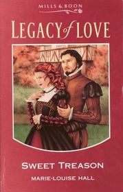 Sweet Treason (Legacy of Love)