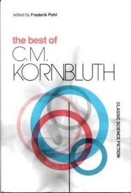 The Best of C. M. Kornbluth
