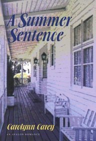 A Summer Sentence
