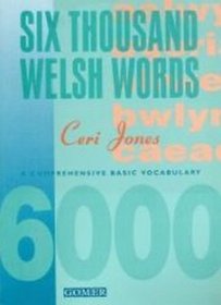 Six Thousand Welsh Words