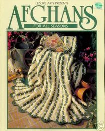 Afghans for all seasons (Crochet treasury series)