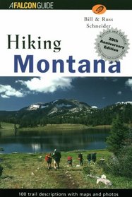 Hiking Montana 20th Anniversary Edition (State Hiking Series)