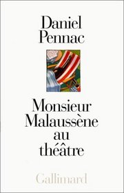 Monsieur Maulseene Au Theatre (French Edition)