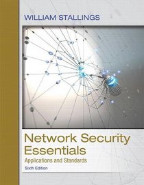 Network Security Essentials: Applications and Standards (6th Edition)