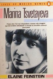 Marina Tsvetayeva (Lives of Modern Women)
