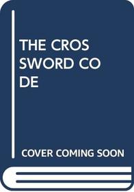 The Crossword Code (Crossword Puzzle, Bk 3)