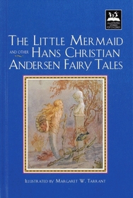 Little Mermaid and Other Hans Christian Andersen Fairy Tales (Illustrated Stories for Children)