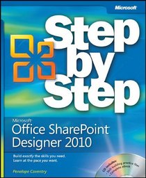 Microsoft SharePoint Designer 2010 Step by Step (Step-By-Step)