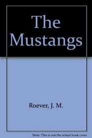 The Mustangs