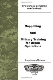 Rappelling and Military Training for Urban Operations