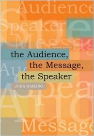 The Audience, The Message, The Speaker with Public Speaking PowerWeb