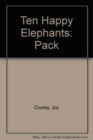 Ten Happy Elephants: Pack