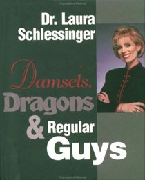 Damsels, Dragons, and Regular Guys