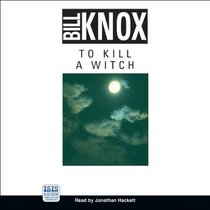 To Kill a Witch
