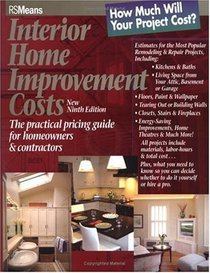 Interior Home Improvement Costs: The Practical Pricing Guide for Homeowners  Contractors (Interior Home Improvement Costs)