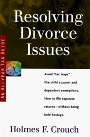 Resolving Divorce Issues: Tax Guide 104 (Series 100, Individuals and Families)