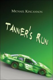 Tanner's Run