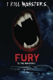 I Kill Monsters: Fury