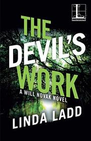 The Devil's Work (A Will Novak Novel)