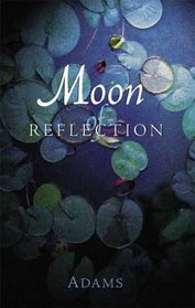 Moon of Reflection