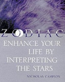 Zodiac : Enhance Your Life Through Astrology