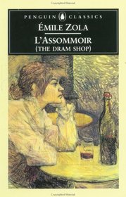 L'Assommoir: The Dram Shop (Penguin Classics)