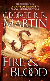 Fire & Blood (A Song of Ice and Fire)