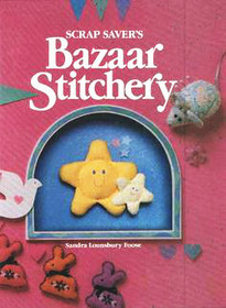 Scrap Saver's Bazaar Stitchery