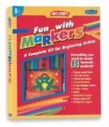 Fun with Markers  Kit (Art Start!)
