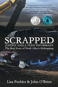 Scrapped: Justice and a Teen Informant