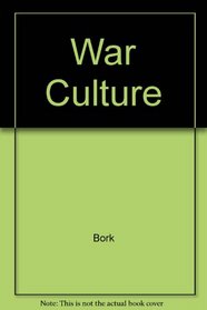 WAR IN THE CULTURE,THE
