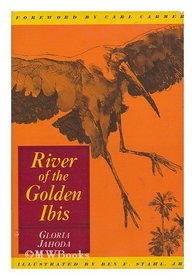 River of the Golden Ibis