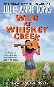 Wild at Whiskey Creek (Hellcat Canyon, Bk 2)